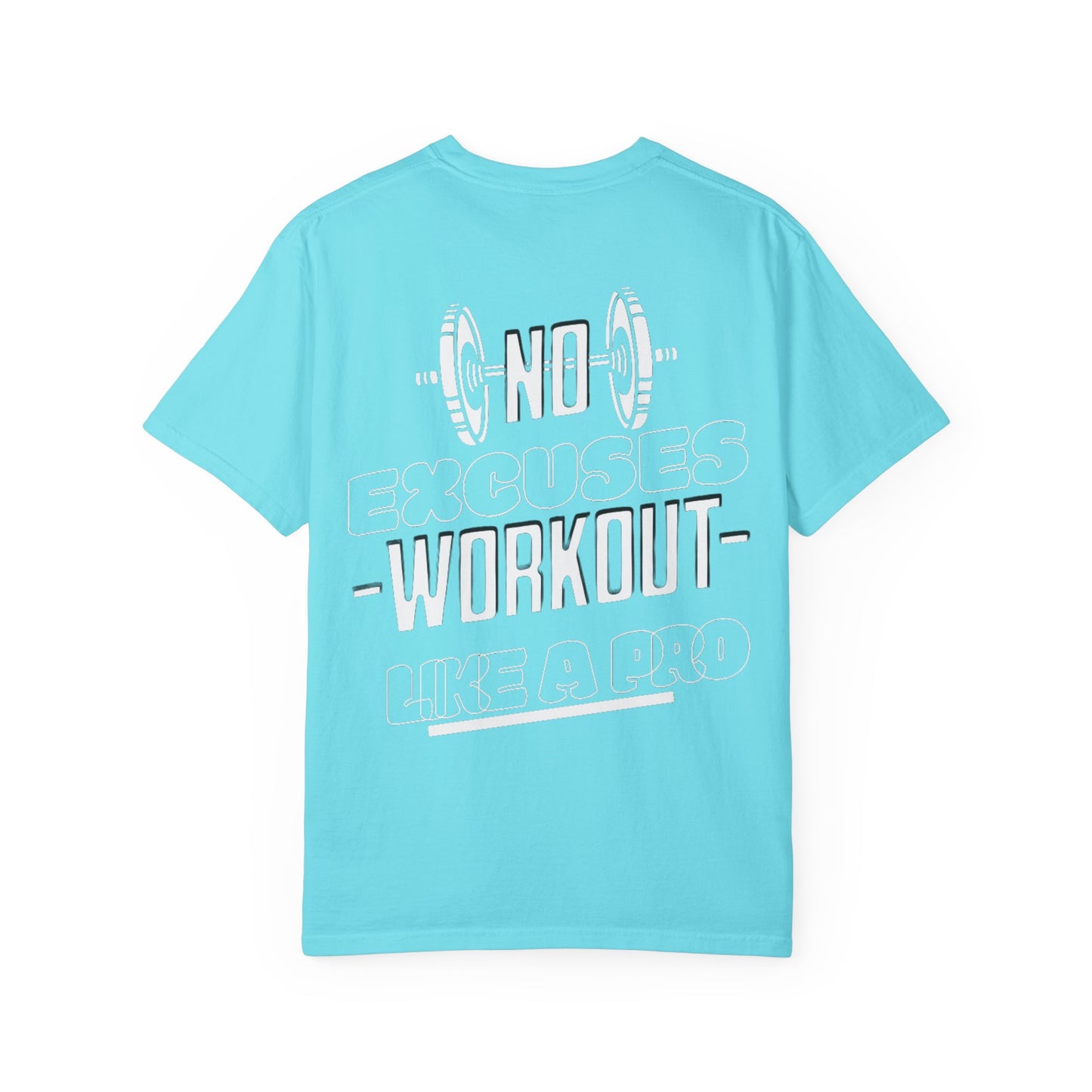 Motivational Fitness T-shirt, Gym Apparel Gift, Workout Top, No Excuses Tee, Fitness Enthusiast Shirt