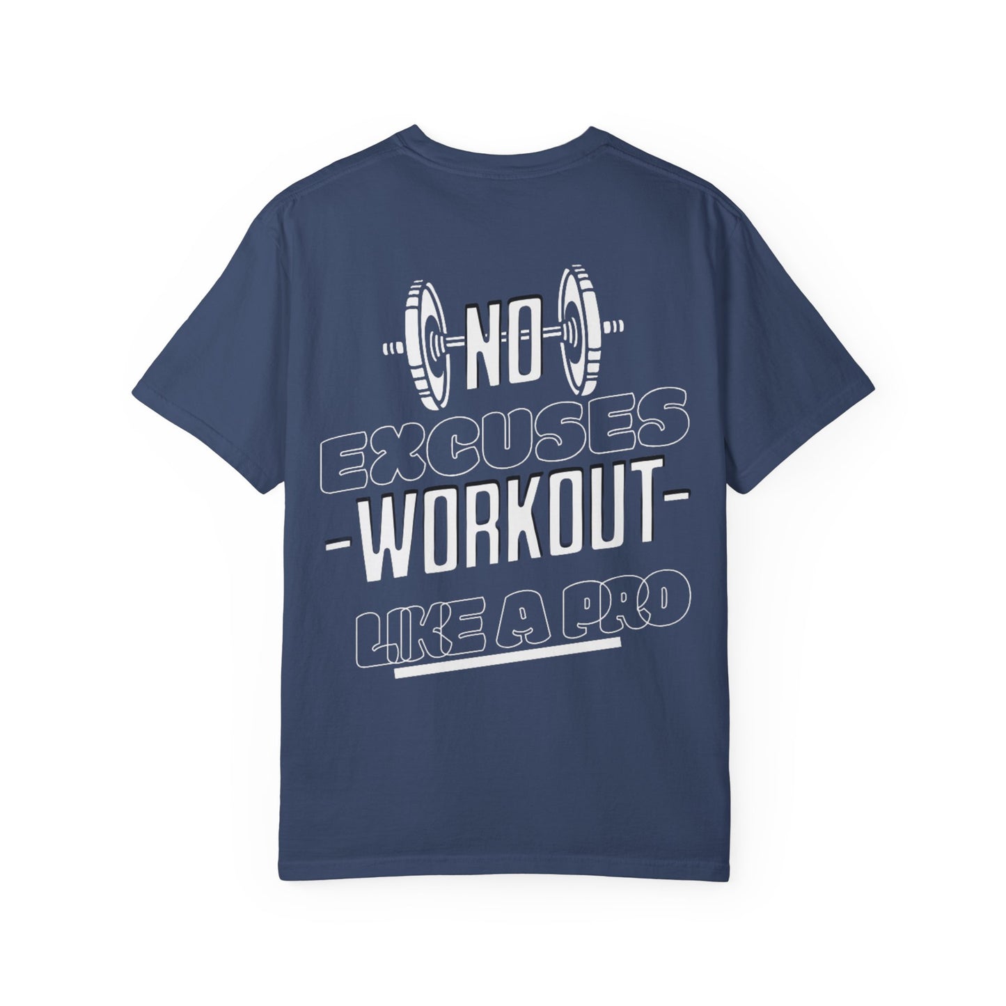 Motivational Fitness T-shirt, Gym Apparel Gift, Workout Top, No Excuses Tee, Fitness Enthusiast Shirt