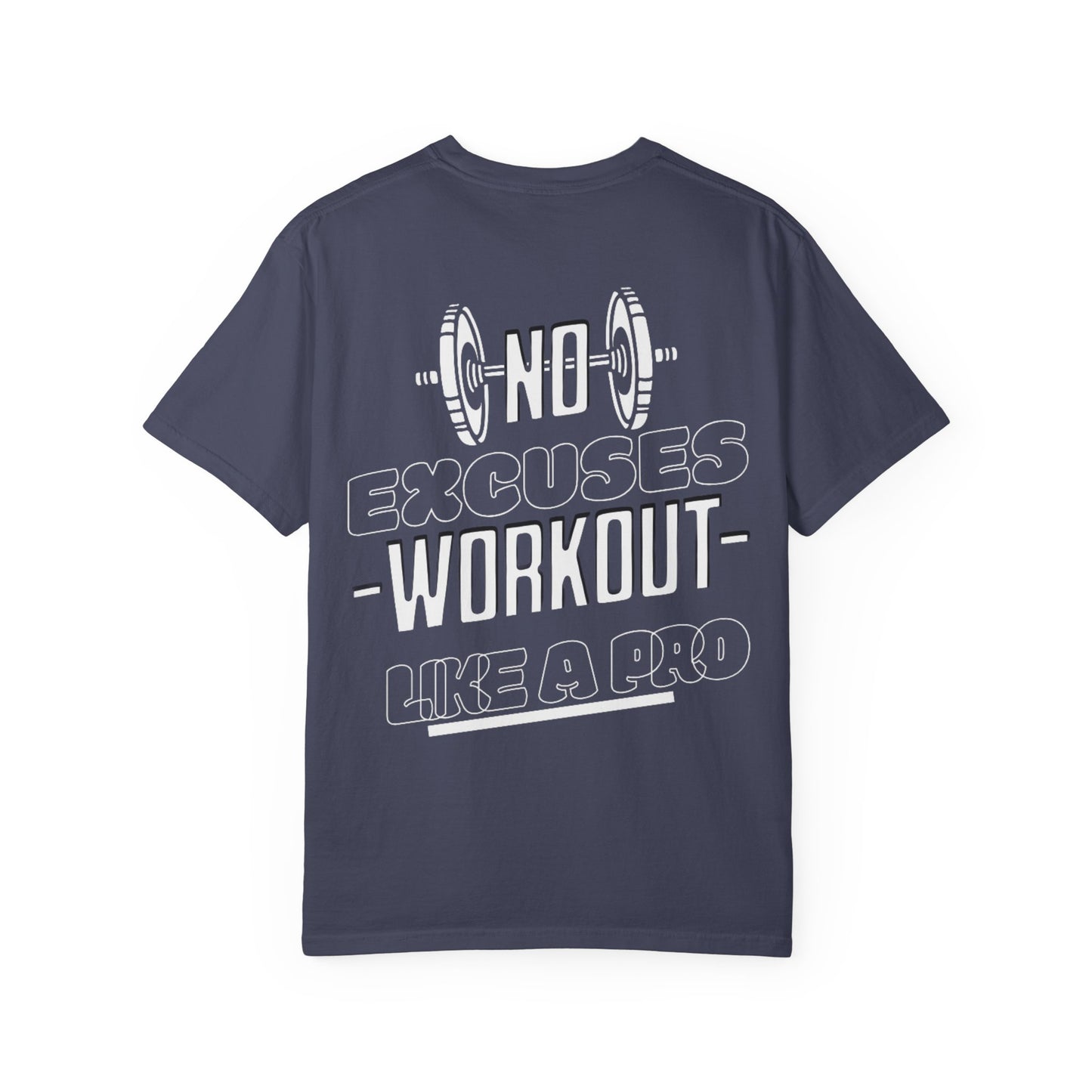 Motivational Fitness T-shirt, Gym Apparel Gift, Workout Top, No Excuses Tee, Fitness Enthusiast Shirt